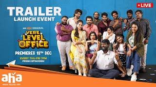 Vere Level Office Trailer Launch Event LIVE | Aha Originals | Dec 12 | Manastars