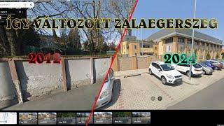 Így változott Zalaegerszeg (2011 vs. 2024)