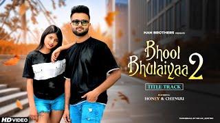 Bhool Bhulaiyaa 2 (Title Track) ||  Love Story || Cover Song || HAN Brothers ||