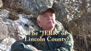 The Jerk of Lincoln County