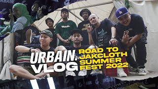 URBAIN VLOG #01 : DASFEST - Road To Jakcloth Summer Fest 2022