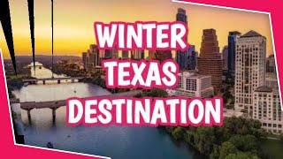 7 Texas Winter Destination to Visit #texas