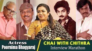 மோகன் என்னைத் திட்டுவார்,நானும் அவரை திட்டுவேன்-CHAI WITH CHITHRA MARATHON-  POORNIMA BHAGYARAJ