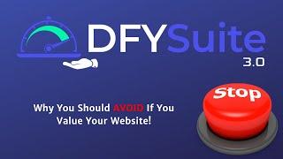 Done For You Suite 3.0 Review  Done For You Suite Concerns  DFY Suite 3.0