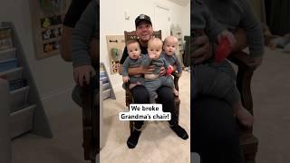 We broke Grandma’s chair!  #triplets #dad #mom #oops #baby