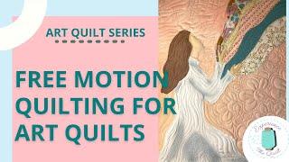 How to Do Free Motion Quilting | Longarm Free Motion | Beginner Art Quilt Series Episode 7