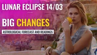 Lunar Eclipse on March 14, 2025. How to read an Eclipse in Natal Chart - Astrological Insights