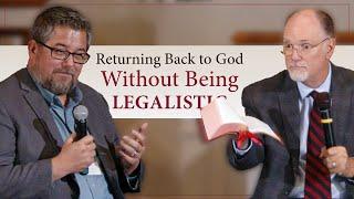 True Repentance Without Legalism: How Can I Truly Return to God?