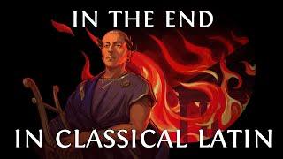 Linkin Park - In The End cover in Classical Latin (Bardcore/Medieval Style Cover)