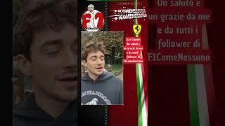 Ciao Charles e grazie da parte mia e di tutti i follower  #scuderiaferrari #charlesleclerc