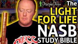 Reviewing the NASB Light for Life Study Bible