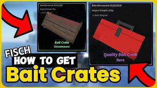 How To Get Bait Crates in Fisch – All you NEED TO KNOW – Locations & Tips!