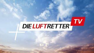 Die Luftretter TV – RTL NITRO Special mit Bernd (Pilot) & Sascha (Autor)