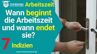 AR 5 2 1 Begriff der Arbeitszeit ⭐ Wann beginnt die Arbeitszeit und wann endet sie?