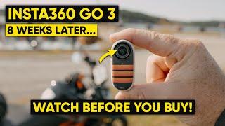 Insta360 GO 3 - 8 Weeks Later HONEST Review - Should You BUY IT?!