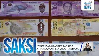 Saksi: (Part 2) Bagong polymer banknotes; "It's Showtime", mapapanood pa rin sa GMA