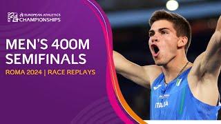 Men's 400m semifinals. FULL race replays | Roma 2024