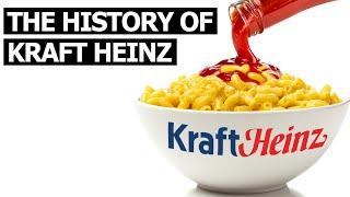 The History of Kraft Heinz