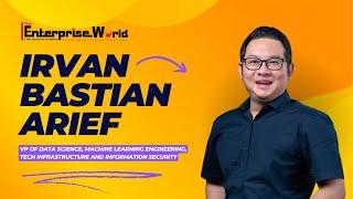 Dr. Irvan Bastian Arief: Revamping the Travel Tech Space | The Enterprise World