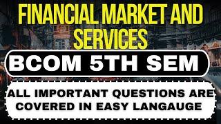 financial market all important questions #financialmarkets #bcom #importantquestions #hindi