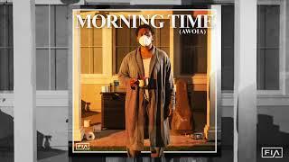 Fia - Morning Time (Awoia) [Official Audio]