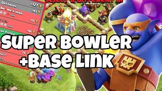 Super Bowler TH16 Strategy - How To Beat TH16 With Super Bowlers(clash of clans)