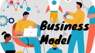 Business Model Explained | What determines the success of a business? | Qianmo Accountants