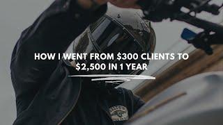 How I went from $300 clients to $2,500 in 1 year | EP 2 | Clarity for Creators