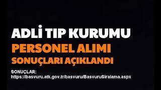 DUYURU-ADLİ TIP KURUMU SONUÇLARI AÇIKLANDI. (12.04.2022)