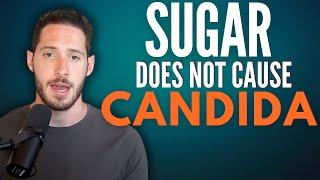 Why You Shouldn't Restrict Sugar to Heal Candida Overgrowths