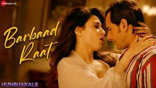 Barbaad Raat | Saif Ali Khan, Tamannah Bhatia, Ritiesh Deshmukh, Bipasha Basu | Humshakals | Lyrical