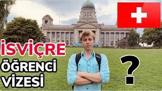 İSVİÇRE’YE ÖĞRENCİ OLARAK NASIL GİDİLİR? | İsviçre Öğrenci Vizesi Nasıl Alınır?