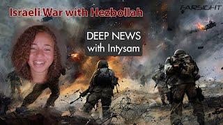 Israeli and Hezbollah War - Intysam