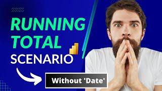 Scenario: Running Total Without Date | Power BI Interview | Must Watch