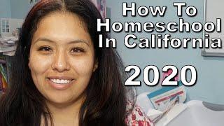 How To Homeschool in California 2020 (Explained)