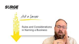 Rules and Considerations in Naming a Business - Surge Business Law