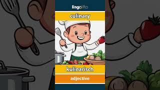  culinary - kulinarisch : learn English : Lernen wir Englisch : vocabulary builder