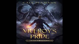 Viceroy's Pride #1: Into Twilight - Cale Plamann