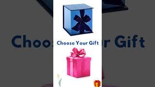 Blue  vs Pink I Choose your gift I