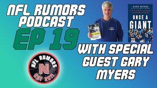 NFLRums Official Podcast | EP 19 | With Hosts Tanner Phifer & Brandon Lee | Special Guest Gary Myers