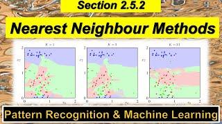 2.5.2 Nearest Neighbour Methods - Pattern Recognition and Machine Learning