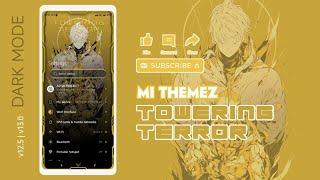 NEW THEME | TOWERING TERROR DARKMODE ONLY MIUI THEME FOR V12 V13