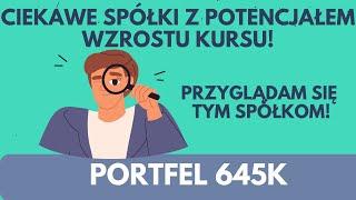 Moja lista obserwacyjna ciekawych spółek giełdowych z perspektywami na wzrost kursu w 2025!