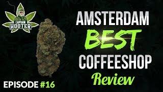 Amsterdam Best Coffeeshops Review #16 [Bud Report by Captain Hooter]