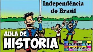 Aula de História: Independência do Brasil