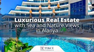 Luxurious Real Estate with Amazing Sea View in #Alanya | Tekce Overseas Gayrimenkul AS