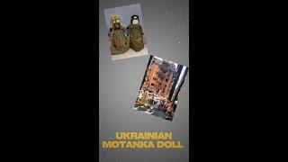 What is Ukrainian Motanka doll?