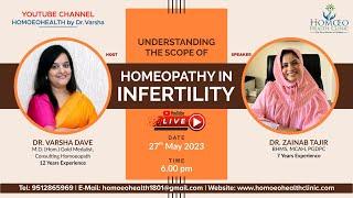 Understanding the scope of Homoeopathy in Infertility | By. Dr. Zainab Tajir