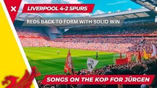 Liverpool 4-2 Spurs - Anfield was loud 