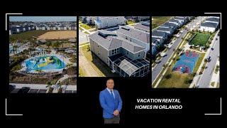 Vacation Rental Homes In Orlando | The Florida Real Estate Specialist